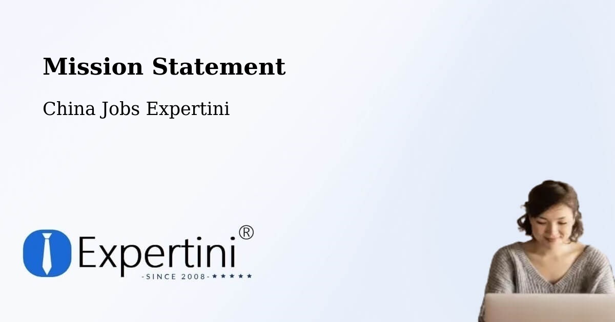 Corporate Mission – Datong - China Jobs Expertini